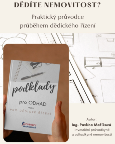 Dědíte nemovitost? Praktický průvodce průběhem dědického řízení